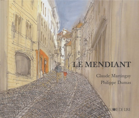 Livrenpoche : Le mendiant - Claude Martingay - Livre