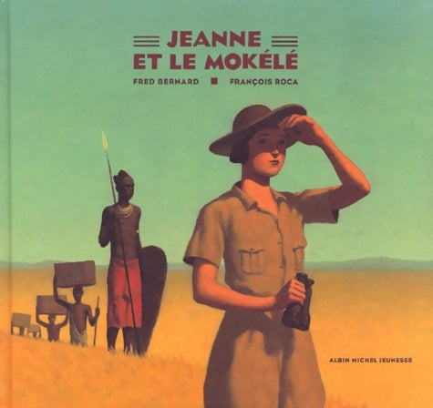 Livrenpoche : Jeanne et le mokélé - Fred Bernard - Livre