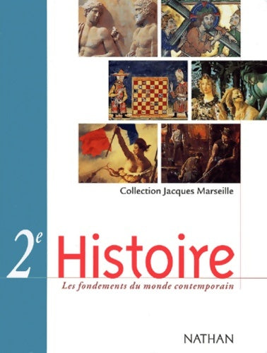 Livrenpoche : Histoire Seconde : Livre de l'élève - Collectif - Livre