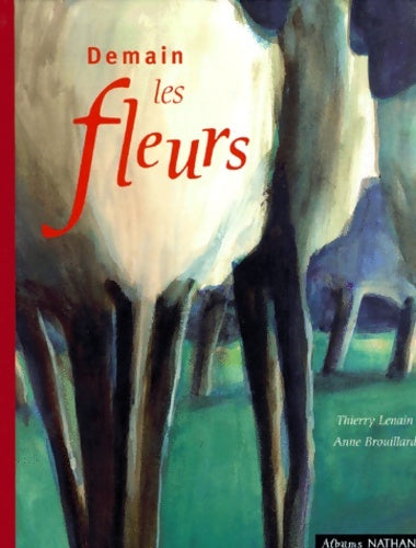 Livrenpoche : Demain les fleurs - Thierry Lenain - Livre