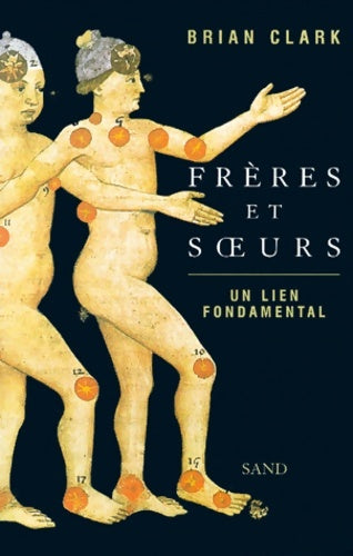 Livrenpoche : Frères et soeurs un lien fondamental - Brian Clark - Livre