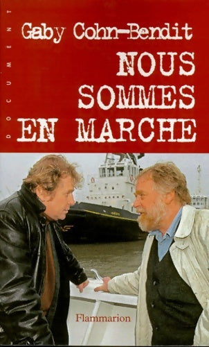 Livrenpoche : Nous sommes en marche. Autobiographie - Gaby Cohn-bendit - Livre