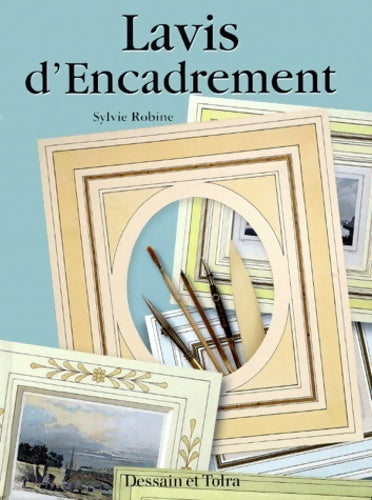 Livrenpoche : Lavis d'encadrement - Robine - Livre
