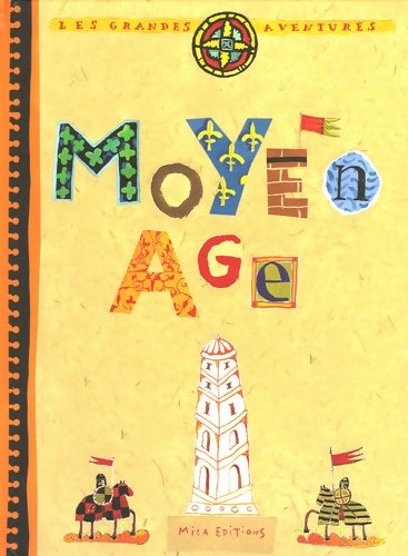 Livrenpoche : Moyen Âge - Catherine Zerdoun - Livre