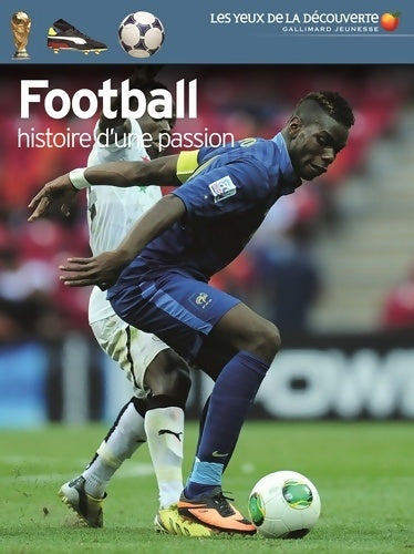 Livrenpoche : Football. Histoire d'une passion - Hugh Hornby - Livre