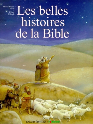 Livrenpoche : Les belles histoire de la bible - Marie-Hélène Delval - Livre