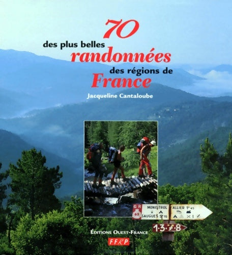 Livrenpoche : 70 des plus belles randonnées des régions de France - Jacqueline Cantaloube - Livre