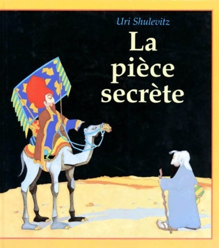Livrenpoche : La pièce secrète - Uri Shulevitz - Livre
