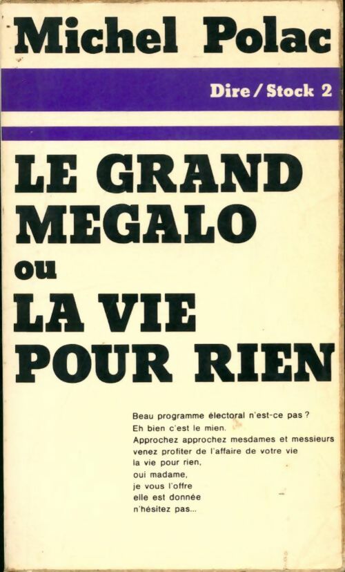 Livrenpoche : Le grand mégalo ou la vie pour rien - Michel Polac - Livre
