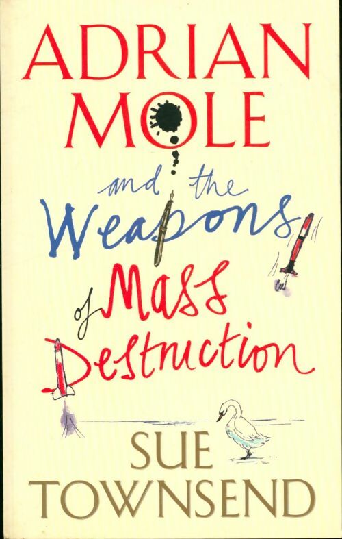 Livrenpoche : Adrian Mole and the weapons of mass destruction - Sue Townsend - Livre