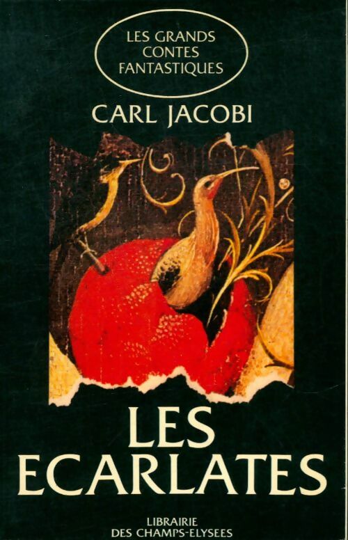 Livrenpoche : Les écarlates - Carl Jacobi - Livre