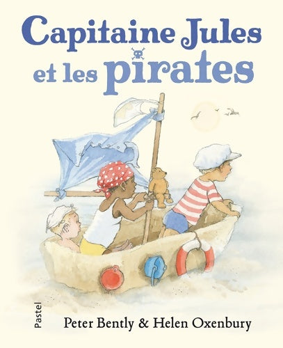 Livrenpoche : Capitaine jules et les pirates - Peter Bently - Livre