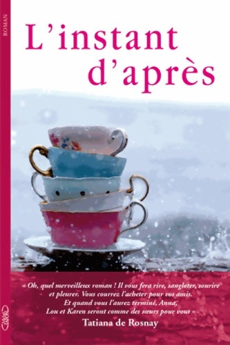 Livrenpoche : L'instant d'après - Sarah Rayner - Livre