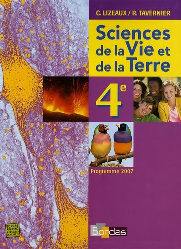 Livrenpoche : Lizeaux / tavernier SVT 4e - Claude Lizeaux - Livre