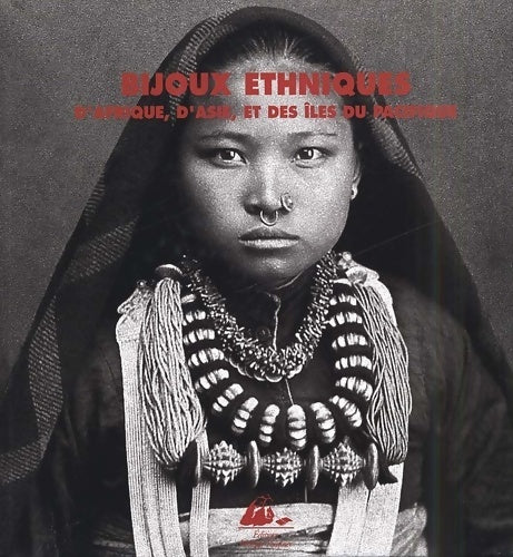 Livrenpoche : Bijoux ethniques d'Afrique d'Asie et des îles du Pacifique - Collectif - Livre