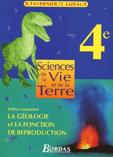 Livrenpoche : Sciences vie terre 4e eleve - Raymond Tavernier - Livre