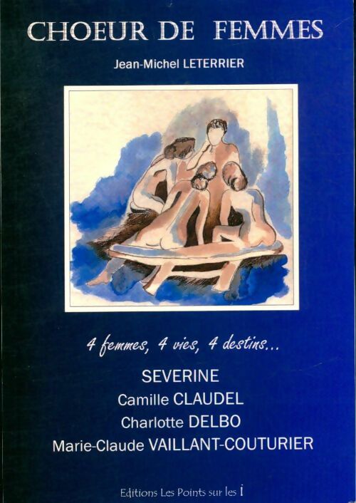 Livrenpoche : Choeur de femmes - Jean-Michel Leterrier - Livre