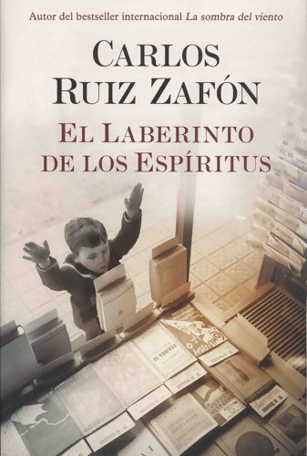 Livrenpoche : El laberinto de los espiritus - Carlos Ruiz Zafon - Livre