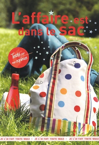 Livrenpoche : L'affaire est dans le sac - Caroline Seigle - Livre