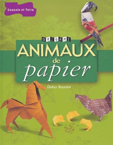 Livrenpoche : Animaux de papier - Didier Boursin - Livre
