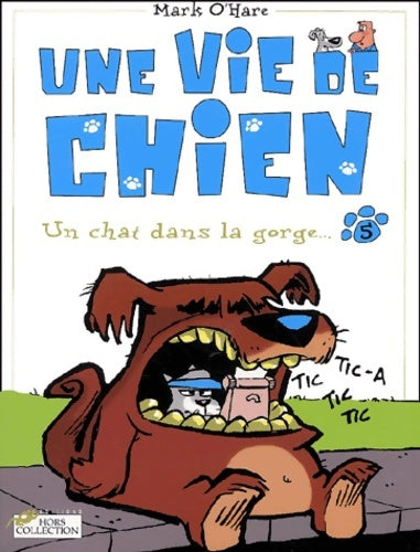 Livrenpoche : Une vie de chien Tome V - Mark O'hare - Livre