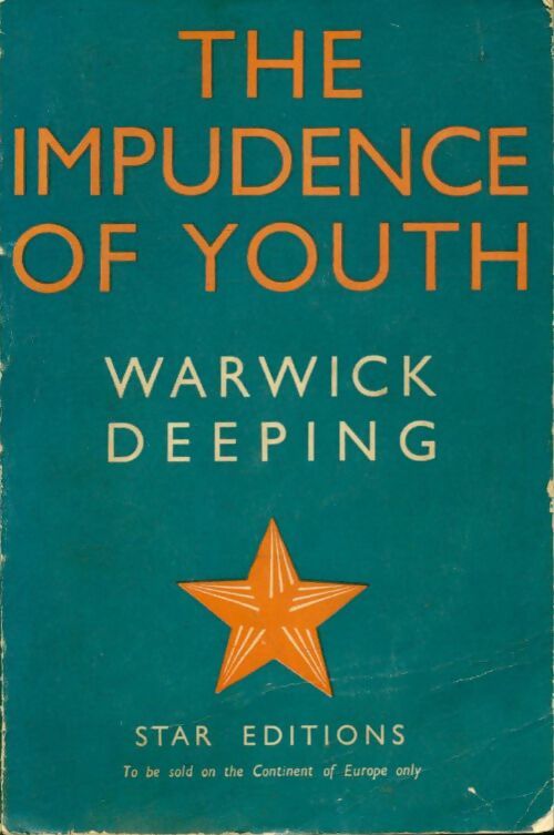 Livrenpoche : The impudence of youth - Warwick Deeping - Livre