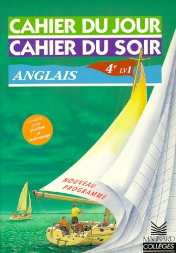 Livrenpoche : Cahier du jour cahier du soir : Anglais 4ème LV1 - Jean Cureau - Livre