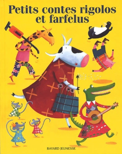 Livrenpoche : Petits contes rigolos et farfelus - Collectif - Livre