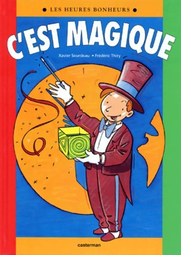 Livrenpoche : C'est magique - Frédéric Thiry Xavier - Livre