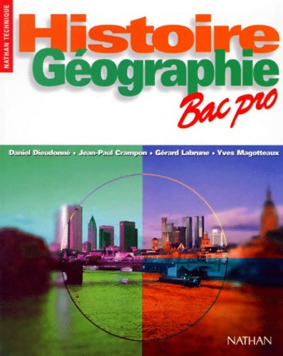 Livrenpoche : Histoire-géographie bac professionnel 1996. Livre de l'élève - Collectif - Livre