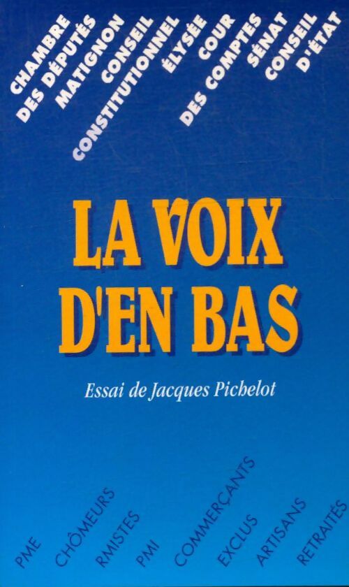 Livrenpoche : La voix d'en bas - Jacques Pichelot - Livre