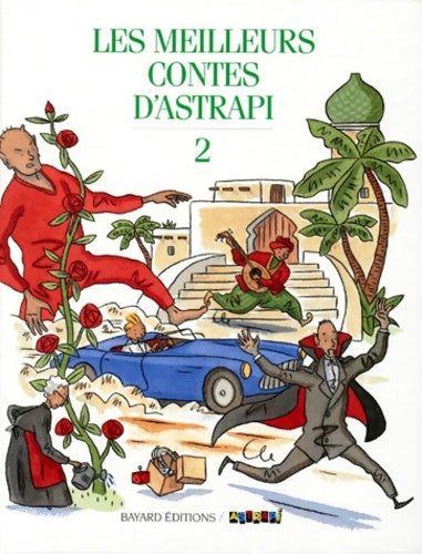 Livrenpoche : Meilleurs contes astrapi t2 - Collectif - Livre