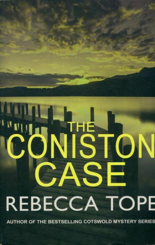 Livrenpoche : The coniston case - Rebecca Tope - Livre