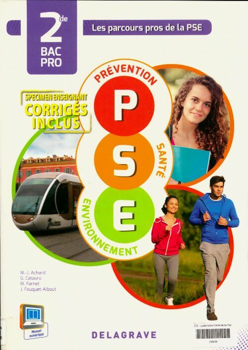 Livrenpoche : Prévention santé environnement Seconde bac pro (2015). Enseignant - Muriel Farnet - Livre