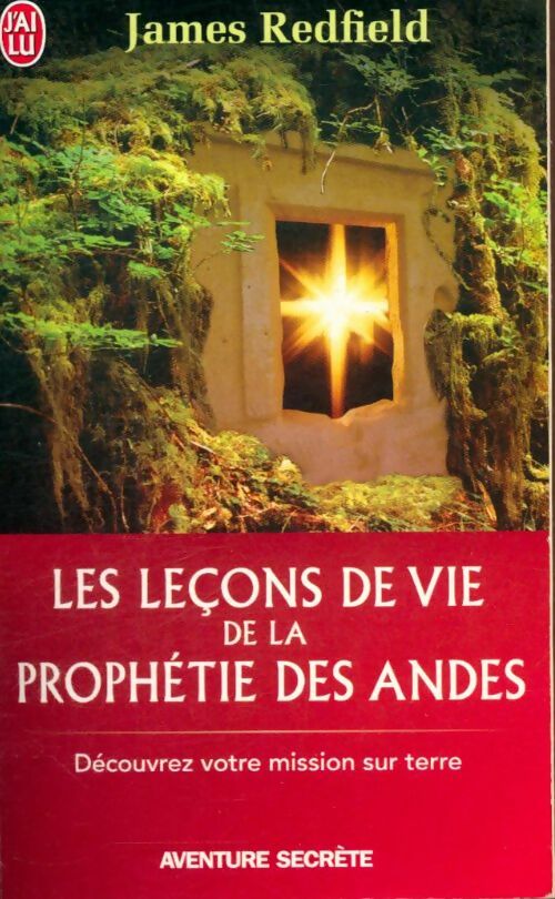 Livrenpoche : Les leçons de vie de la prophétie des Andes - James Redfield - Livre