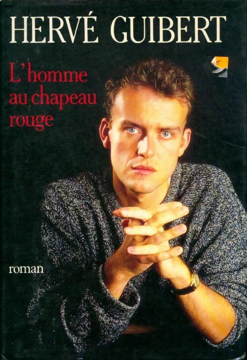 Livrenpoche : L'homme au chapeau rouge - Hervé Guibert - Livre