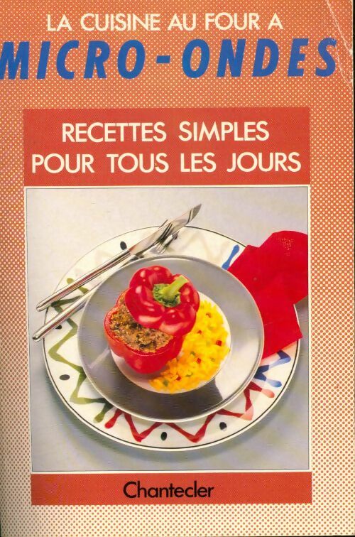 Livrenpoche : La cuisine au four à micro-ondes - Collectif - Livre
