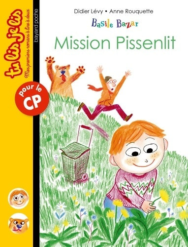 Livrenpoche : Basile bazar Tome III : Mission pissenlit - Didier Lévy - Livre