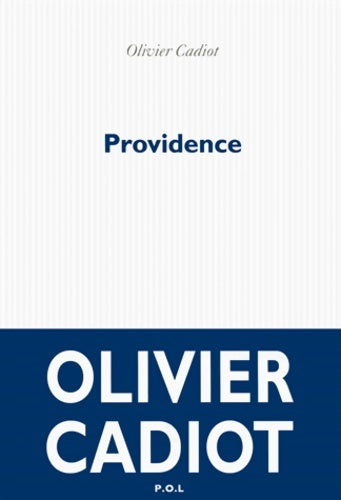 Livrenpoche : Providence - Olivier Cadiot - Livre