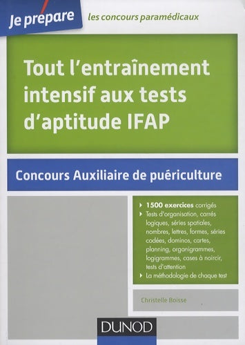 Livrenpoche : Tout l'entraînement intensif aux tests d'aptitude IFAP - Christelle Boisse - Livre