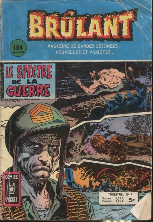 Livrenpoche : Brûlant n°9 : Le spectre de la guerre - Collectif - Livre