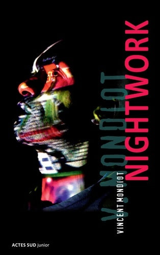 Livrenpoche : Nightwork - Vincent Mondiot - Livre