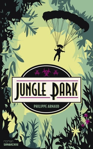 Livrenpoche : Jungle park - Philippe Arnaud - Livre
