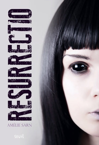 Livrenpoche : Resurrectio - Amélie Sarn - Livre