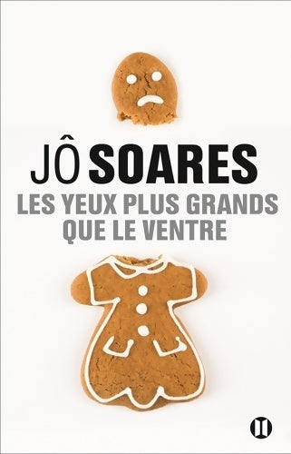 Livrenpoche : Les yeux plus grands que le ventre - Jô Soares - Livre
