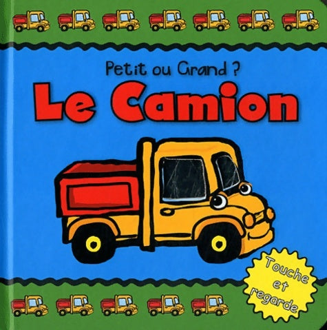 Livrenpoche : Le camion - Amanda Enright - Livre