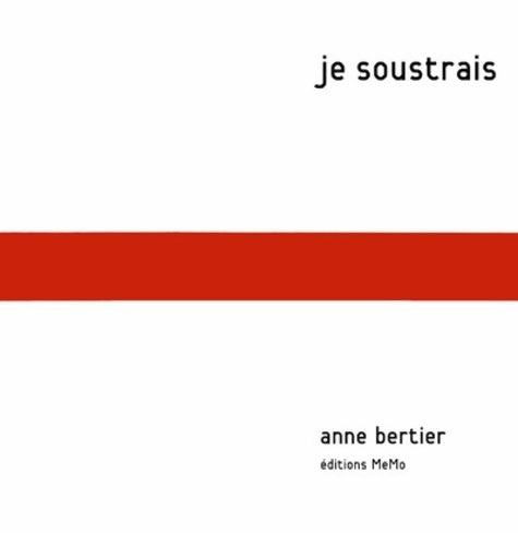 Livrenpoche : Je soustrais - Anne Bertier - Livre