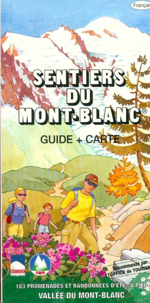 Livrenpoche : Sentiers du Mont-Blanc - René Bozon - Livre
