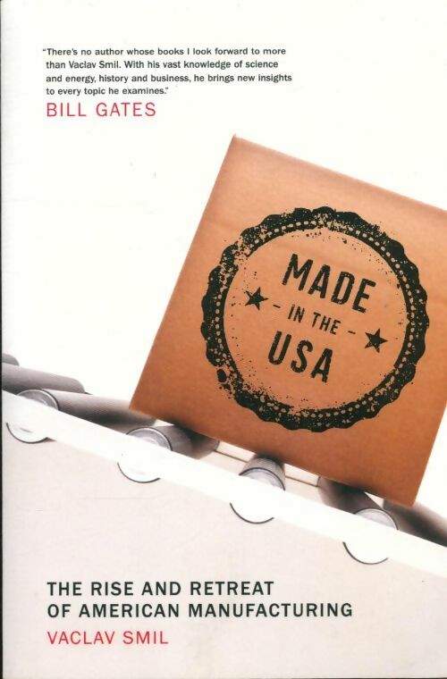Livrenpoche : Made in the USA - Vaclav Smil - Livre