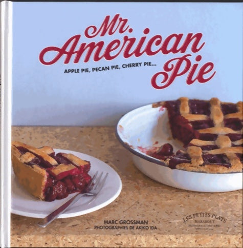 Livrenpoche : Mr American Pie - Marc Grossman - Livre